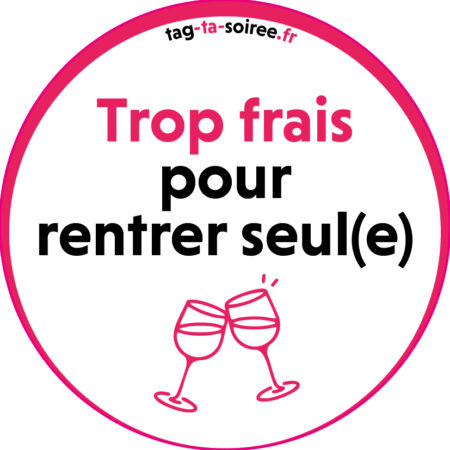Trop frais pour rentrer seul(e)