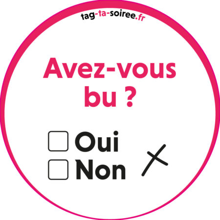 Avez-vous bu ?