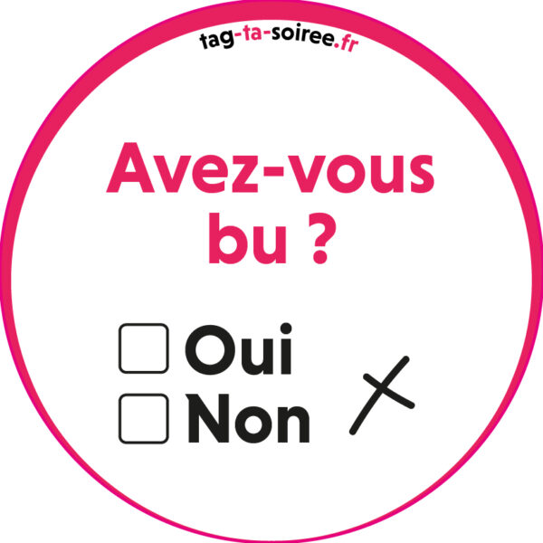 Avez-vous bu ?