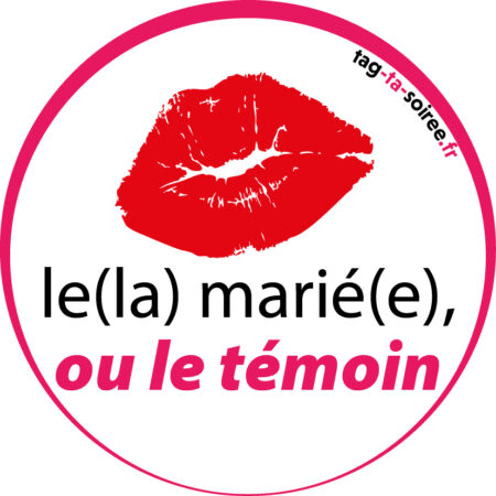 Embrasse le/la marié(e) ou le/la témoin