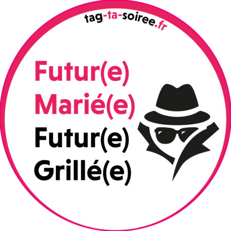 Futur(e) marié(e) : futur(e) grillé(e)