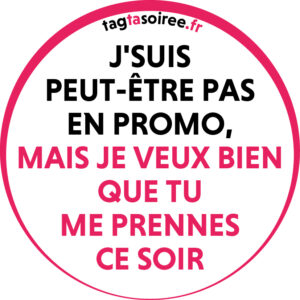 Je Suis Pas En Promo MAIS ...