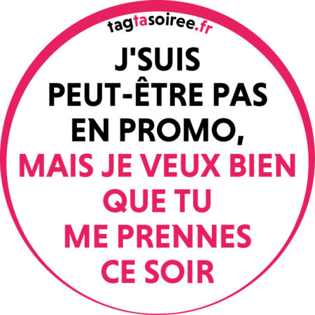 Je Suis Pas En Promo MAIS ...