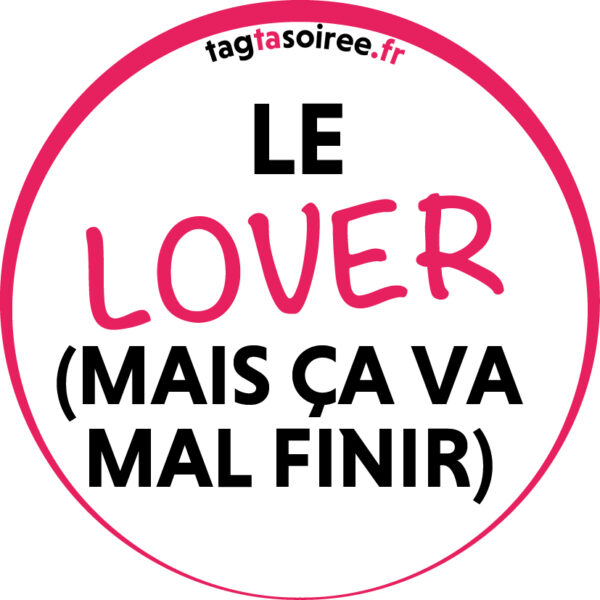 Le Lover (mais ça va mal finir)