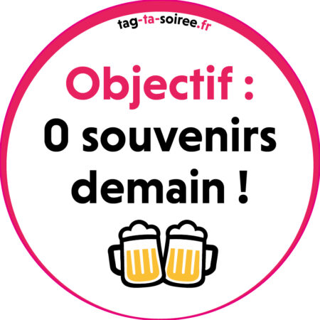 Objectif : 0 souvenir demain