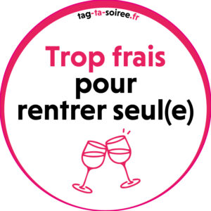 Trop frais pour rentrer seul(e)