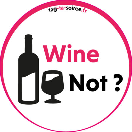 Wine not ?