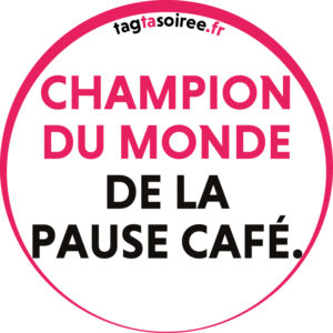 Champion du monde de la pause café