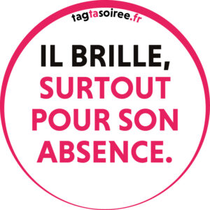 Il brille, surtout pour son absence.