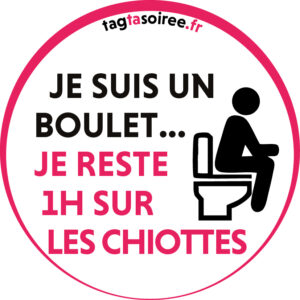 Je suis un boulet, je reste 1h sur les chiottes