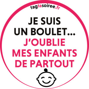 Je suis un boulet, j'oublie mes enfants de partout