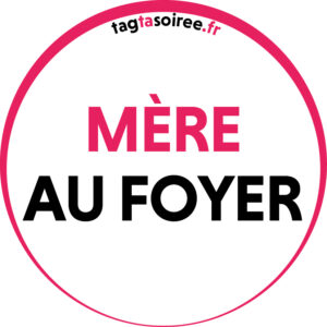 Mère au foyer