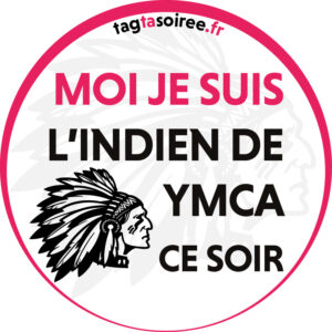 Moi je suis l'indien de YMCA