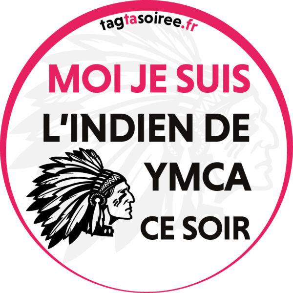 Moi je suis l'indien de YMCA