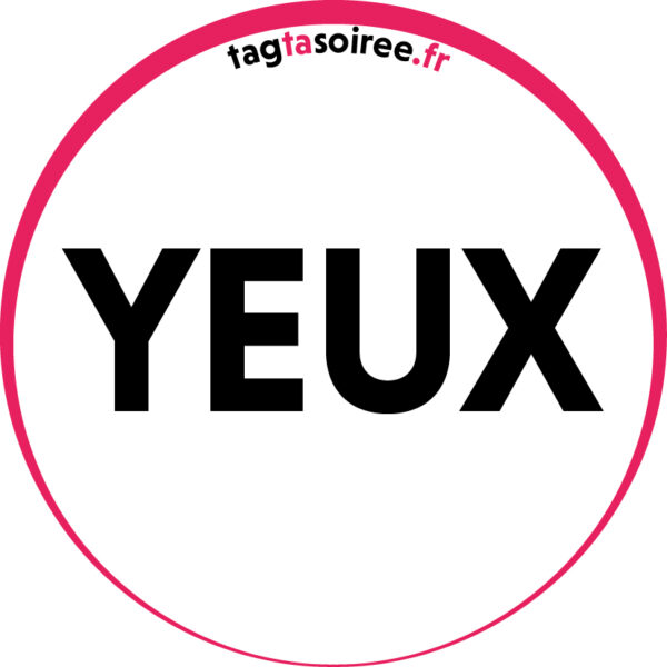 Yeux