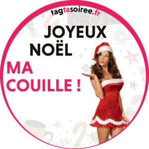 Joyeux Noël ma couille