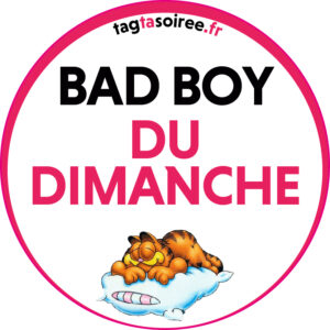 Bad Boy du Dimanche