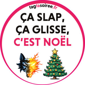 Ça slap, ça glisse, c’est Noël