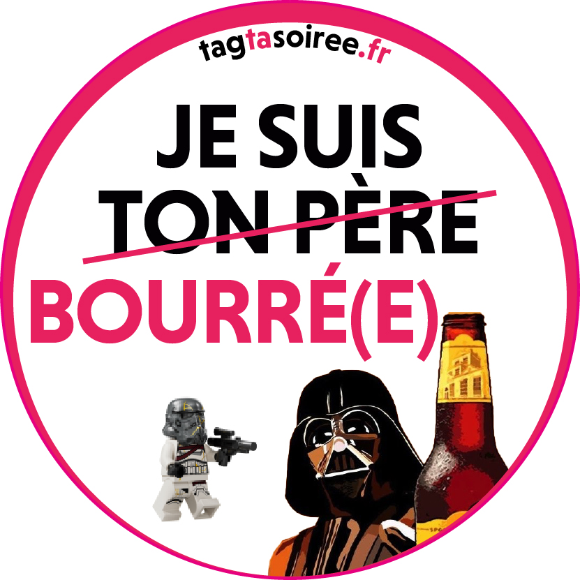 Je suis bourré(e)