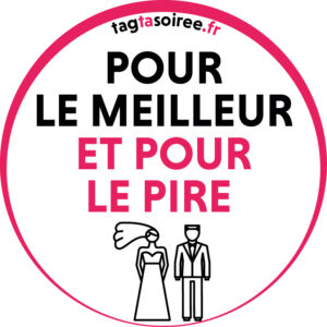 Pour le meilleur et pour le pire