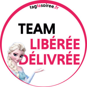 Team Libérée Délivrée