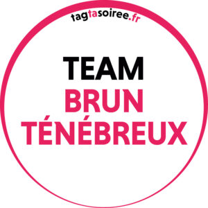 Team brun ténébreux