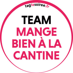 Team mange bien à la cantine