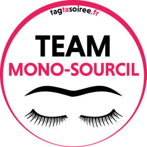 Team mono-sourcil