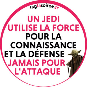 Un Jedi utilise la Force pour la connaissance et la défense, jamais pour l'attaque