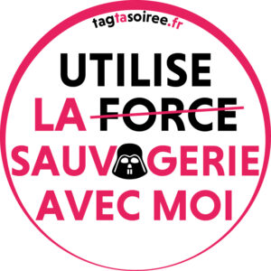 Utilise la sauvagerie avec moi